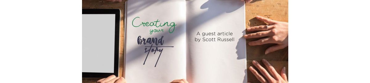 Creating A Brand Story For Your Company