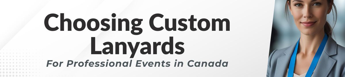 A custom lanyard worn by a professional woman for a conference in Ottawa, Canada.